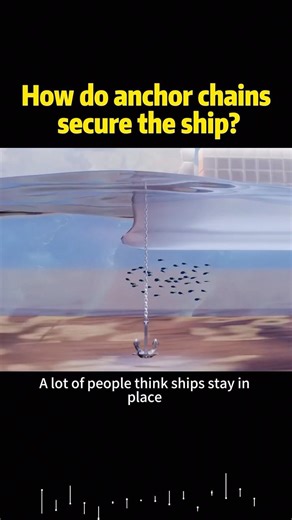How do anchor chains secure the ship? #knowledge #science