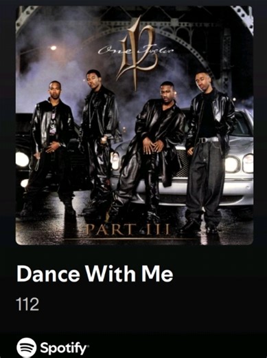 so won't u Song > Dance With Me by 112 #lyrics #spotify #song #dancewithme #112