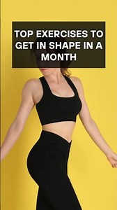 Top Exercises to Get in Shape in a Month