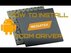 How to install MediaTek VCOM driver in Windows XP/Vista/7/8/10.