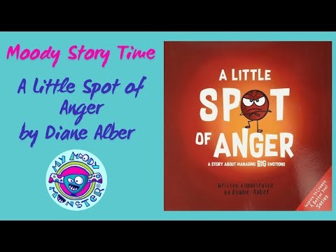A Little Spot of Anger | Story Time for Big Feelings