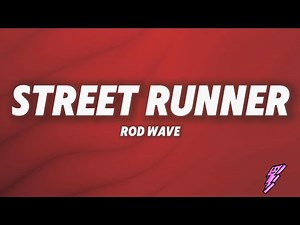 Rod Wave - Street Runner (Lyrics)