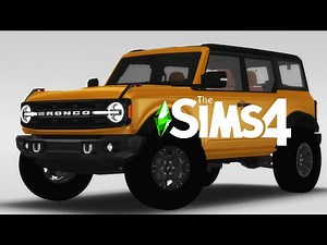 2021 Ford Bronco Widetrack - The Sims 4 Realistic cars by Breeze Motors