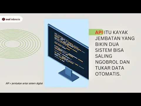 Tahu Apa itu API? Ini Rahasia di Balik Semua Aplikasi yang Kamu Gunakan