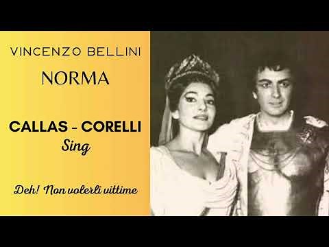 Vincenzo Bellini - Norma, "Deh! Non volerli vittime", Callas, Corelli, Zaccaria