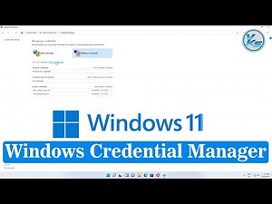 ✅ Windows Credential Manager in Windows 11