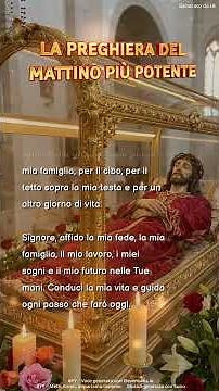 LA PREGHIERA DEL MATTINO PIÙ POTENTE #gesu