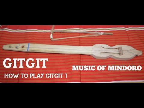 Gitgit Musical Instrument of Mindoro