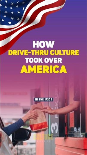 How Drive-Thru Culture Took Over America!
