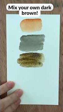 How To MIX Dark Brown In Watercolor! (The 'Missing' Color in your set) #watercolor
