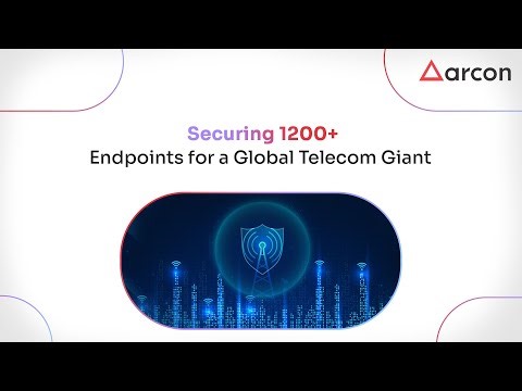 Securing 1200+ Endpoints for a Global Telecom Giant