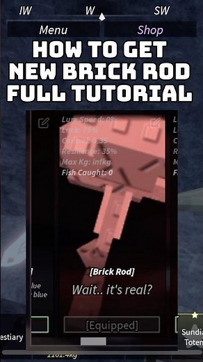 How To Get New Brick Rod Full Tutorial #roblox #fisch #robloxfisch