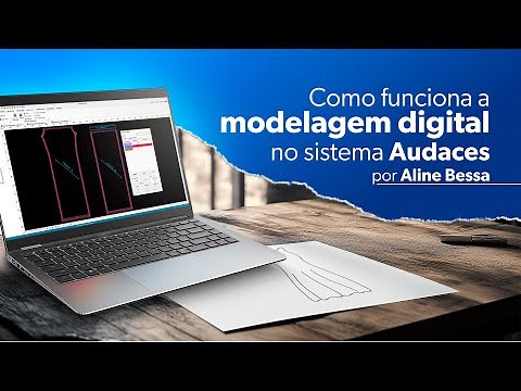 Como funciona a MODELAGEM DIGITAL no sistema Audaces por ‪@bessaaline‬