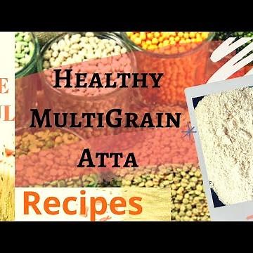 How to do Easy Multigrain Atta Recipe, #healthymultigrainatta #healthykidsrecipes