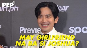 Joshua Garcia girlfriend qualities you should have