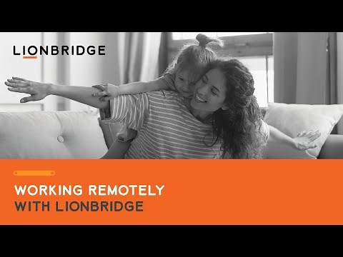 Working Remotely with Lionbridge | Lionbridge Recruiting