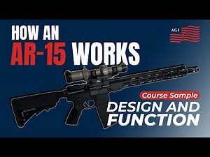How an AR-15 Works: Design & Function Revealed – AGI AR-15 Armorer Course Sample