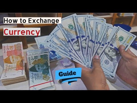 Complete Guide for How to exchange currency in Pakistan