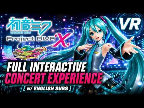 Hatsune Miku: Project DIVA X (VR) | Full Concert Experience (English Subs)