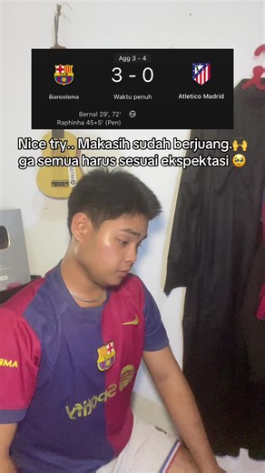 nice try .. makasih sudah berjuang,VISCA BARCA💙❤️🥹🥹 #barcelona #atleticodemadrid #fyp #viscabarca #copadelrey
