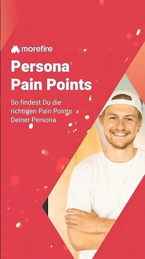 So findest Du die richtigen Pain Points Deiner Persona!