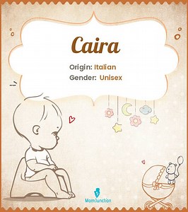 Caira: Baby Name Meaning, Popularity, And Comprehensive Guide Name Meaning, Origin, History, And Popularity