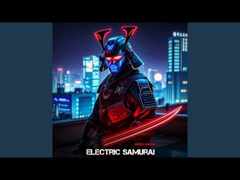 Electric Samurai