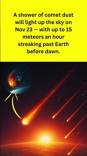 The Sky Will Explode on Nov 23 with 15 meteors per hour