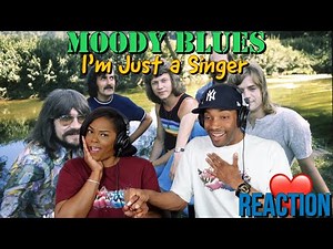 The Moody Blues “I'm Just A Singer (In A Rock And Roll Band)” Reaction | Asia and BJ