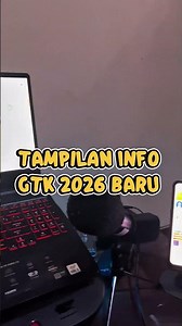 INFO GTK 2026 TAMPILAN MENU BARU