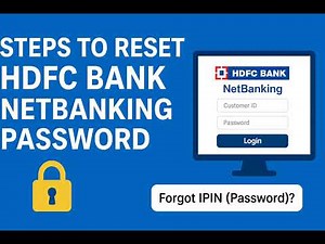 How to Reset HDFC NetBanking Password | Forgot HDFC IPIN Step-by-Step Guide