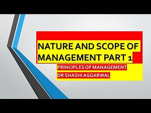 NATURE AND SCOPE OF MANAGEMENT