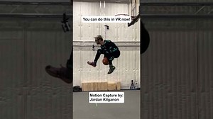 Jordan Kilganon: Blacktop Hoops VR game motion capture