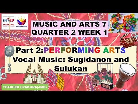 Music and Arts 7 Quarter 2 Week 1-2 Part 2 Matatag Curriculum -SY2025