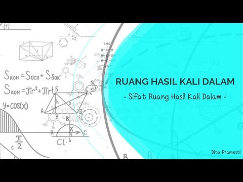 MATRIKS RUANG VEKTOR | 4 SIFAT RUANG HASIL KALI DALAM