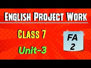 7th Class English Project Work from unit - 3 || Class 7 English Project from third lesson (FA-2)