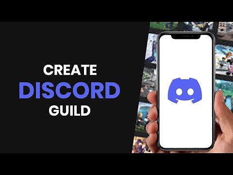 HOW TO EASILY CREATE DISCORD GUILD (FULL GUIDE)