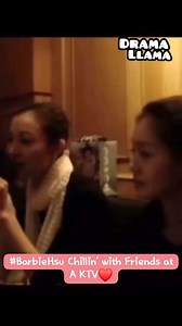 #BarbieHsu with Friends Chillin' @KTV ❤ | Asian Dramas Fanatics