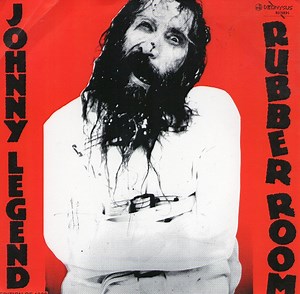 Johnny Legend - Rubber Room