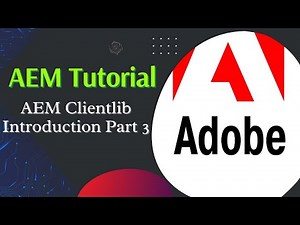 AEM Tutorial #14 | AEM Clientlib Additional Concept | AEM Clientlib Part 3