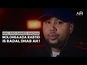 Hal Mid Samee Hadaad Rabtid Is Badal Dhab ah Noloshaada!