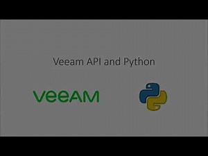 Veeam API and Python - Intro and Set up