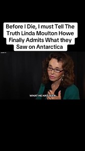 I must Tell The Truth Linda Moulton Howe Finally Admits What they Saw on Antarctica #antarcticasecrets #AntarcticaMystery #news #lindamoulton #antarctica #mystery #discovery #fypvideo | Haji Mangoen