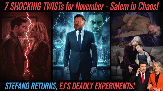 Hold onto your seats as November explodes with 7 SHOCKING TWISTS that will leave you breathless! 🔥 The once-quiet Salem is thrown into utter CHAOS as Stefano makes a spine-tingling return, and EJ's deadly experiments spiral out of control, threatening everything and everyone! Secrets will be unveiled, alliances shattered, and no one is safe in this heart-pounding rollercoaster of drama. You won't believe the jaw-dropping surprises we've got in store! Are you ready to dive into this whirlwind? D