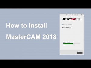How to download and install mastercam 2018 - Hướng dẫn cài đặt MasterCAM 2018