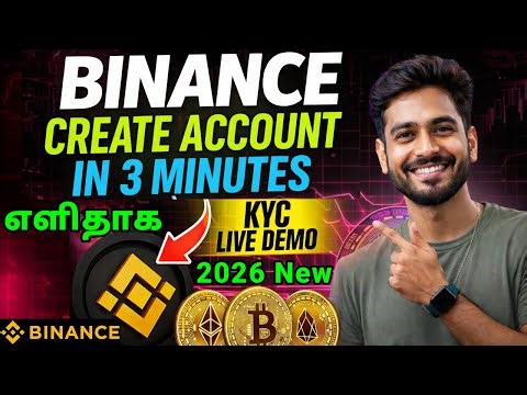 How to Create Binance Account Tamil 2026 | Binance Account Opening | Binance full tutorial | Binance
