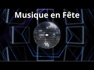 🎶 Musique Festive Incontournable - Ambiance Parfaite pour Toutes Vos Fêtes 🎉