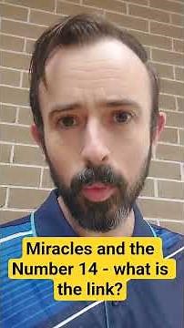 #miracles and the number 14, what is the prophetic and Biblical meaning of 14?