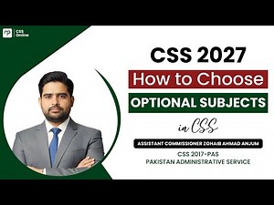 How to Choose Optional subjects in CSS by AC Zohaib Ahmed| CSS | Tips and Tricks |