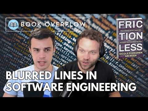 The Shifting Role of Software Engineering - Frictionless by Nicole Forsgren and Abi Noda